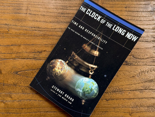 The Clock of The Long Now Book